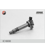 FENOX - IC16030 - Катушка зажигания_Fenox_Toyota Avensis 00-08 2.0, 2.4 Camry 01-06 2.4 RAV4 00- 2.0 Land Cruiser 03-